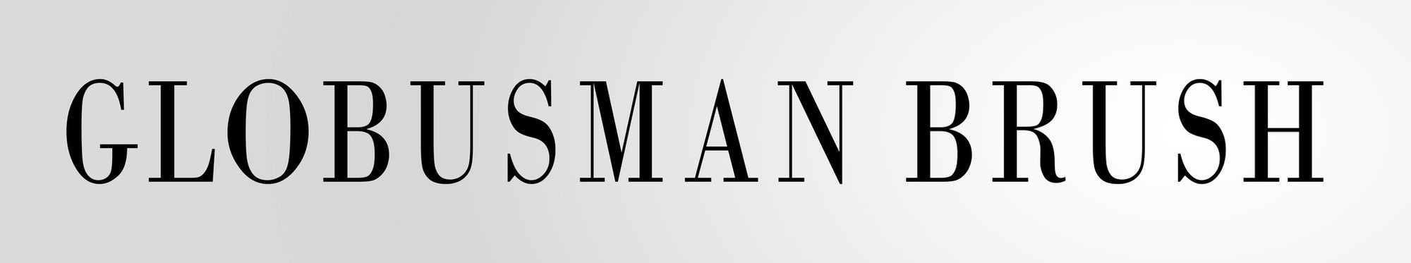 GLOBUSMAN BRUSH