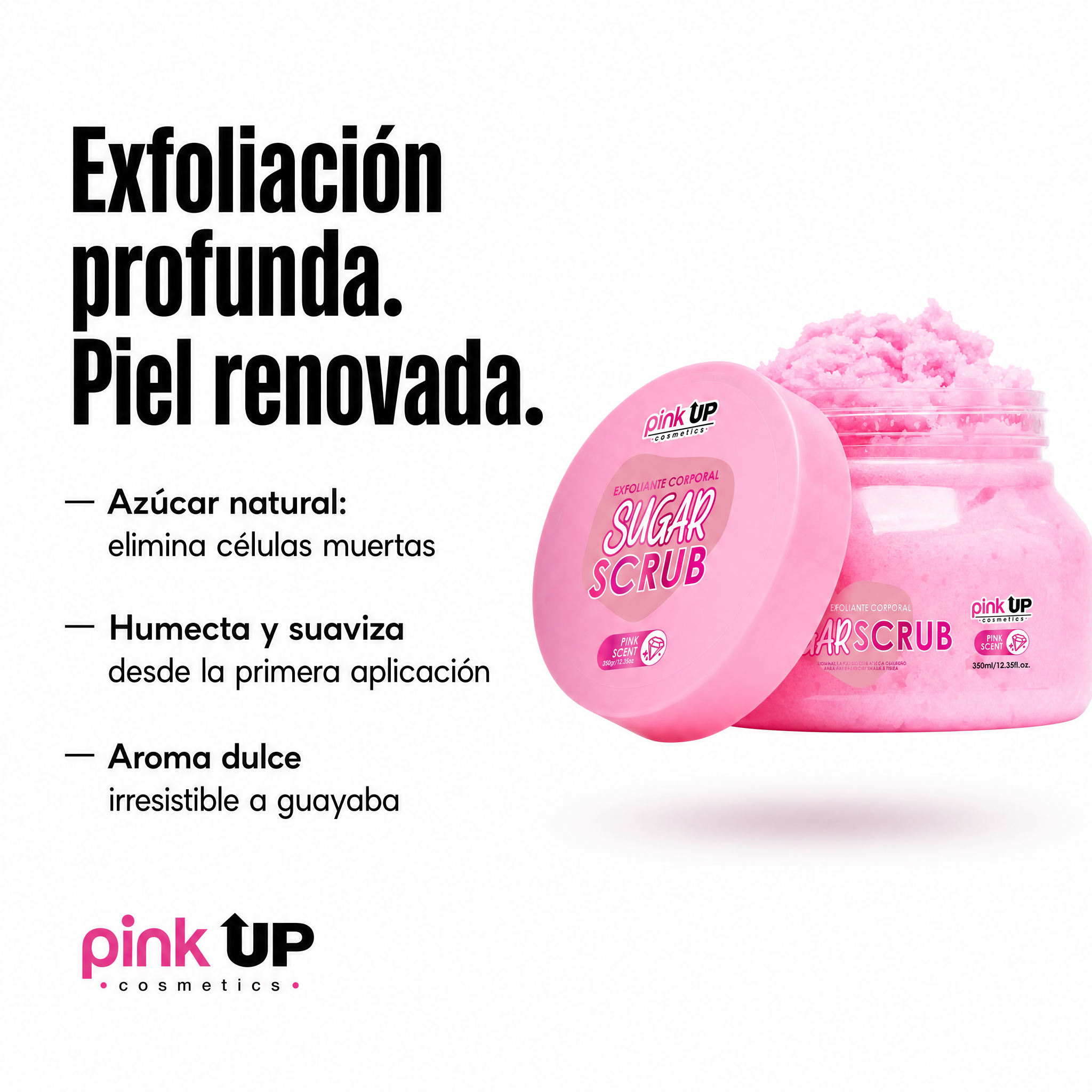 Pink Up Sugar Scrub Exfoliante Corporal