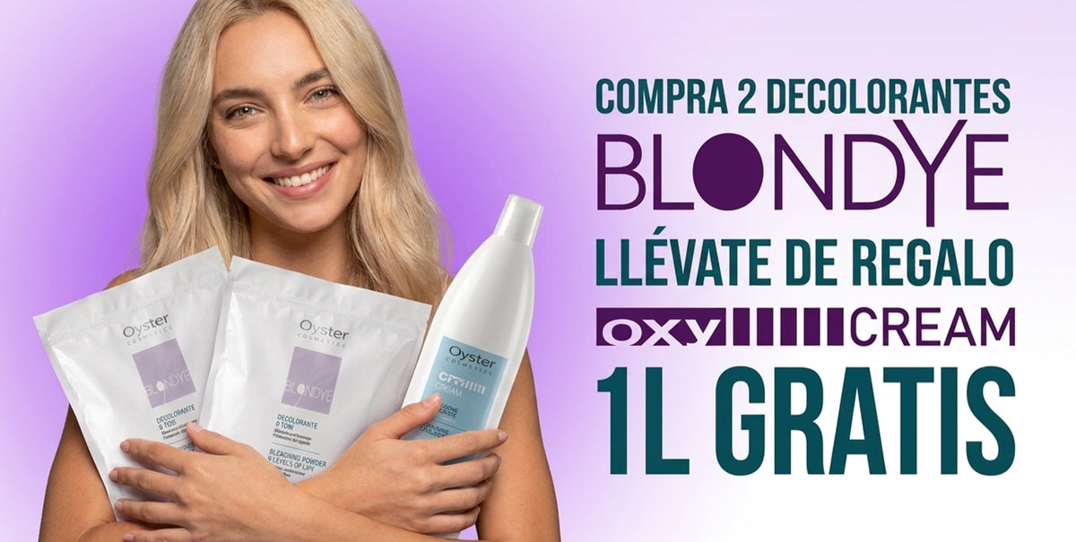 Oyster Blondye: compra 2 decolorantes y llévate un Oxy Cream de 1 litro gratis